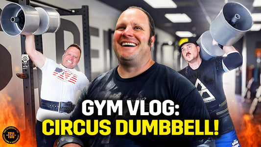 Starting Strength Coach Tries Circus Dumbbell! | VLOG